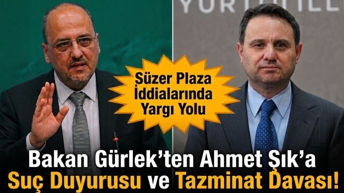 Akın Gürlek'ten Ahmet Şık'a Suç Duyurusu ve Tazminat Davası!