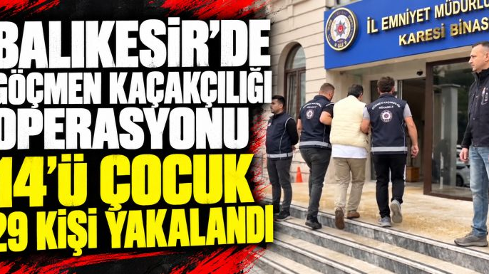 Balıkesir'de 29 kaçak göçmen yakalandı