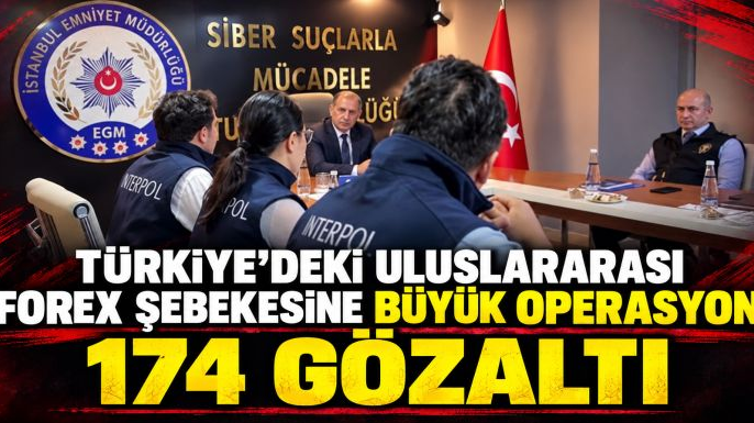 Forex Dolandırıcılığı Operasyonunda 174 Şüpheli Yakalandı