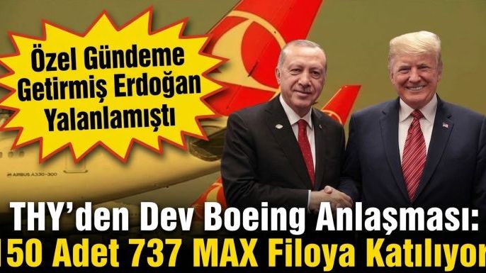 THY'den Dev Boeing Anlaşması: 150 Adet 737 MAX Filoya Katılıyor!