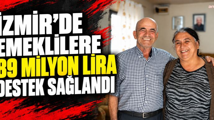 İzmir’de emeklilerin yüzü gülüyor