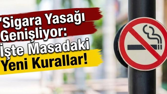 Sigara Yasağında Yeni Dönem: Açık Alanlara Sıkı Düzenleme Geliyor!