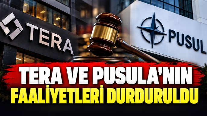 Tera ve Pusula'nın faaliyetleri durduruldu