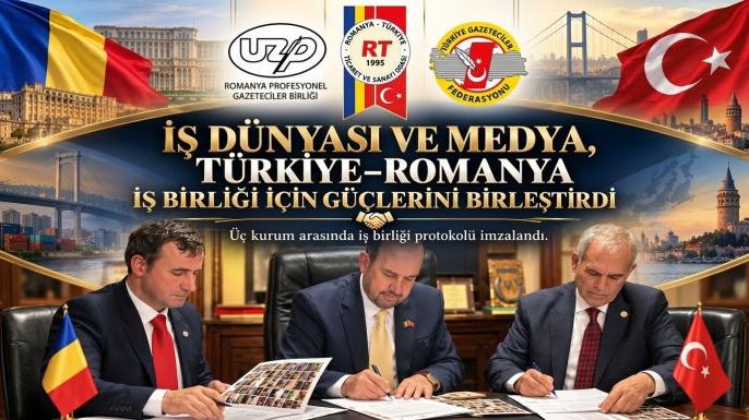 Türkiye İle Romanya Arasında İş Dünyası ve Medyadan Güç Birliği