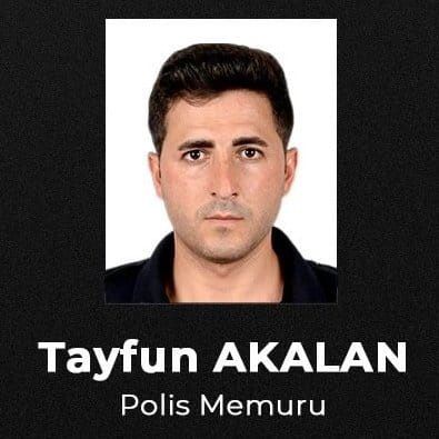 Şehit polis Tayfun Akalan Ankara\