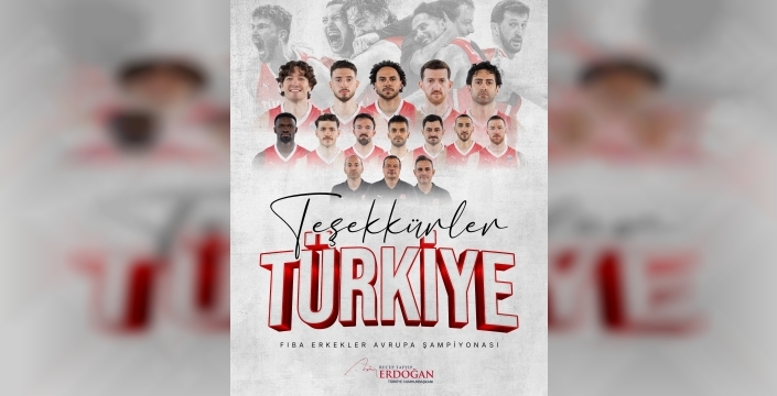 Erdoğan: A Milli Erkek Basketbol Takımı'nı tebrik ediyorum