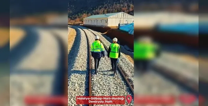Malatya-Nurdağı Demiryolu Hattı yeniden hizmete açılıyor
