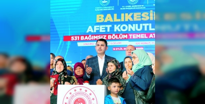 Sındırgı'da depremzedeler için 531 konutun temeli atıldı