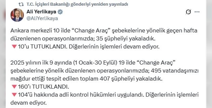 Ankara merkezli 10 ilde 'change araç' operasyonu: 10 şüpheli tutuklandı