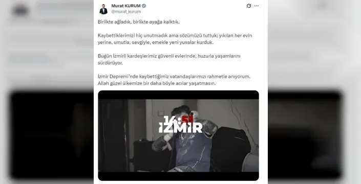 Bakan Kurumdan İzmir depreminin yıl dönümünde anlamlı mesaj