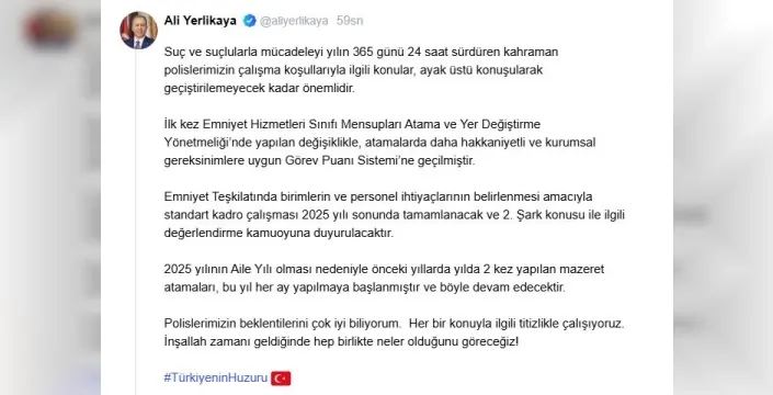 İçişleri Bakanı Ali Yerlikaya: Polis atama ve yer değiştirme yönetmeliğinde yeni düzenlemeler yapıldı