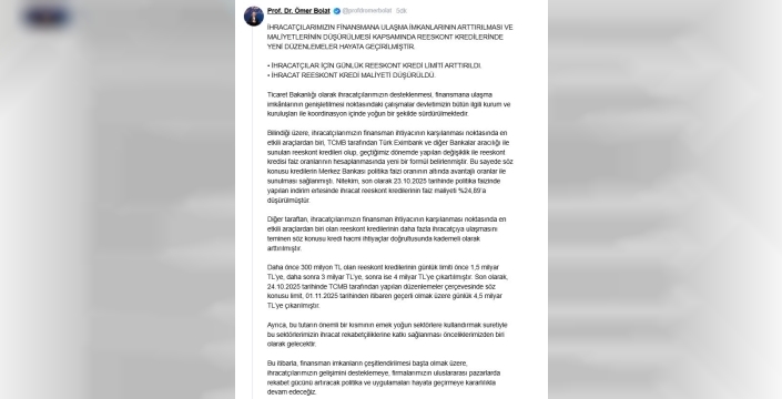 Ticaret bakanı Bolat'tan ihracat atağı: Kredi limitleri yükseldi