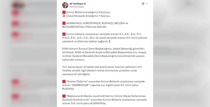 Yurt dışında yakalanan 10 suçlu Türkiyeye iade edildi