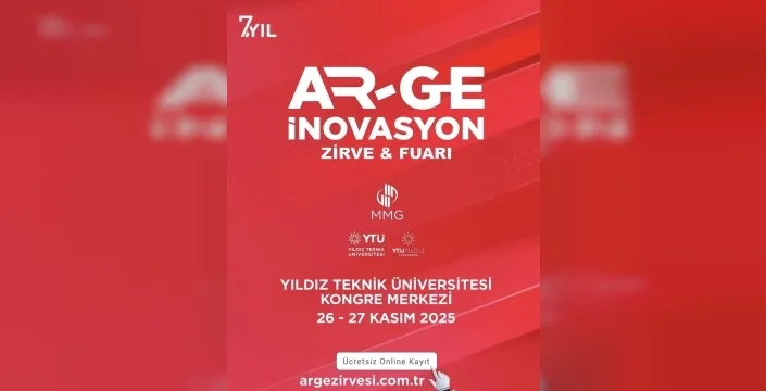 İstanbul'da 7. ar-ge ve inovasyon zirvesi heyecanı başlıyor!