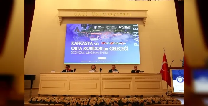 Ankara'da 'Kafkasya ve Orta Koridor'un Geleceği' paneli: Türk dünyasının bütünlüğü için Zengezur koridoru vurgusu