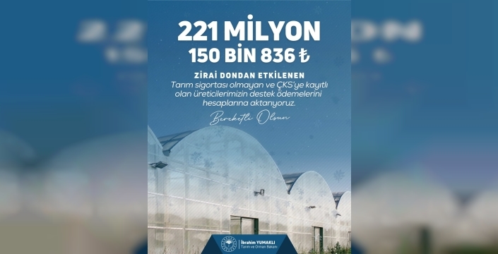 Bakan Yumaklı'dan zirai don desteği müjdesi: Toplam 23,7 milyar lira