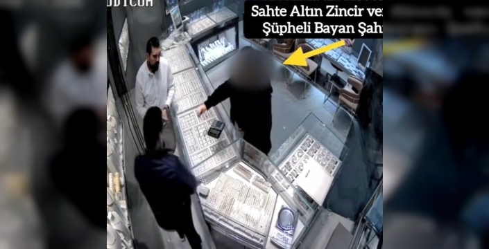 Büyükçekmece ve Esenyurt'ta kuyumcuya sahte altın satan kadın yakalandı
