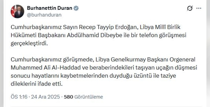 Cumhurbaşkanı Erdoğan, Libya Başbakanı Dibeybe'ye taziye telefonu açtı