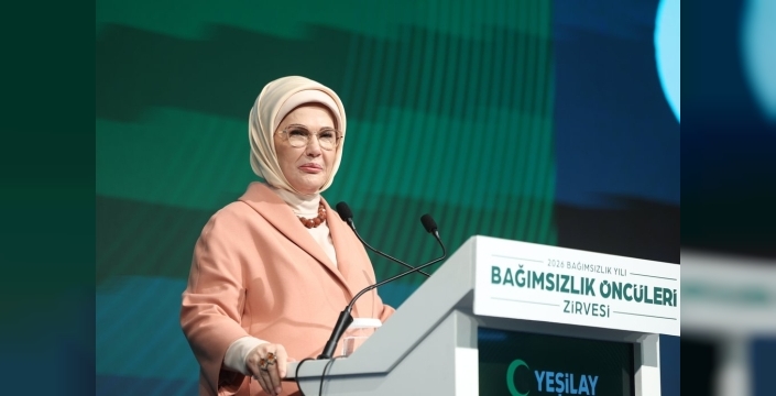 Emine Erdoğan, 2026'yı 'Bağımsızlık Yılı' olarak ilan etti