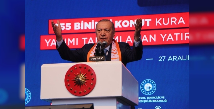 Erdoğan'dan Hatay'a: 'Sözümüzü Tutmanın Onuruyla Karşınızdayız!
