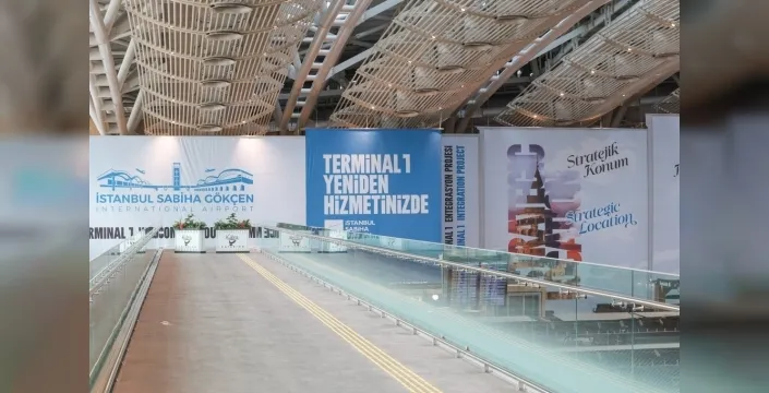 Sabiha Gökçen Havalimanı'nda büyük yenilenme: Terminal 1'in ilk fazı yarın açılıyor
