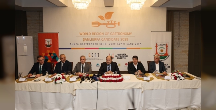 Şanlıurfa, 2029 Dünya Gastronomi Şehri ünvanı için resmi aday oldu