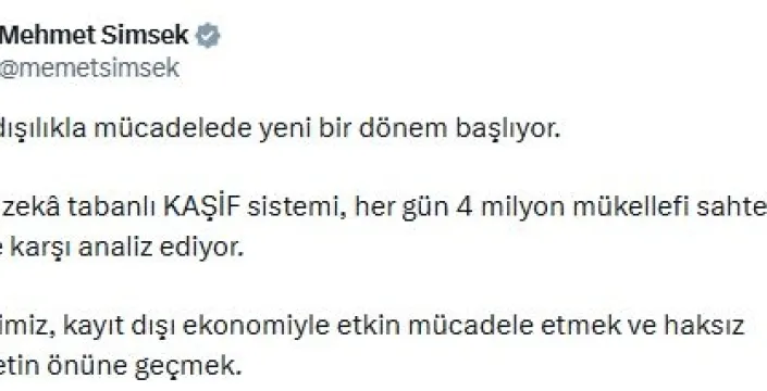 Bakan Şimşek'ten şok açıklama: Kayıt dışılıkla mücadelede yapay zeka dönemi başlıyor