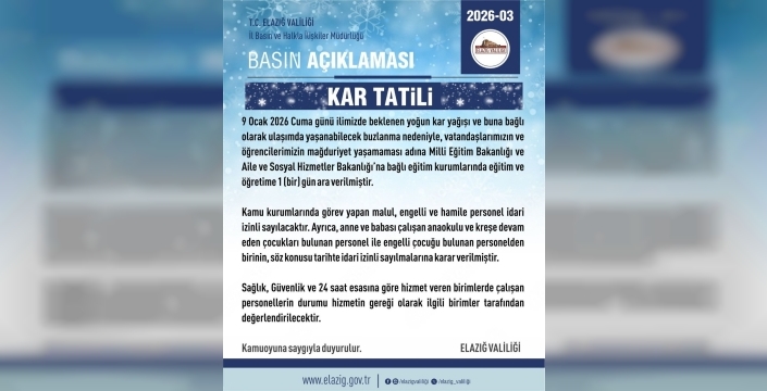 Elazığ'da yoğun kar bekleniyor, eğitime 1 gün ara verildi