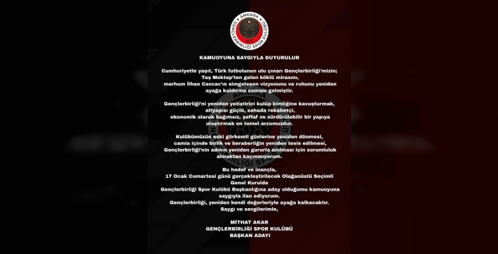 Gençlerbirliği'nde başkanlık yarışı başlıyor: Eski yönetici Mithat Akar adaylığını açıkladı