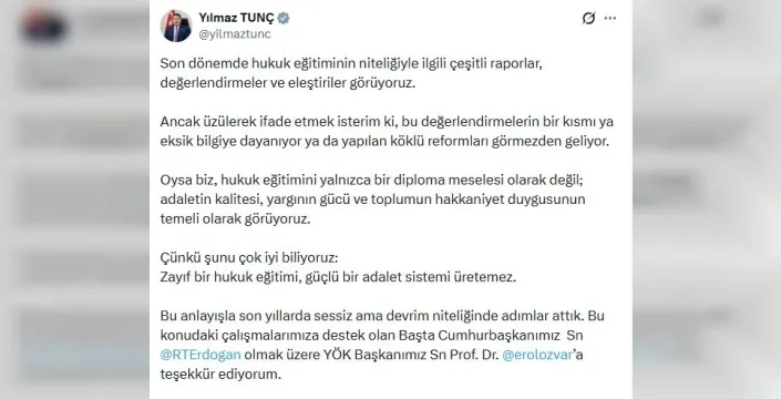Bakan Tunç'tan hukuk eğitiminde devrim niteliğinde reform açıklaması: 'Kalite tercih değil, zorunluluktur