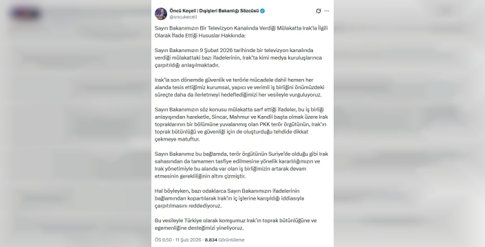 Dışişleri Bakanlığı'ndan Irak açıklaması: İfadeler çarpıtılıyor
