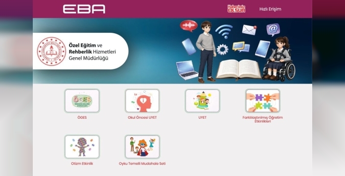 EBA'da Özel Eğitim Materyalleri Erişime Açıldı: Öğretmenler, Öğrenciler ve Veliler İçin Yeni Dijital Kaynak