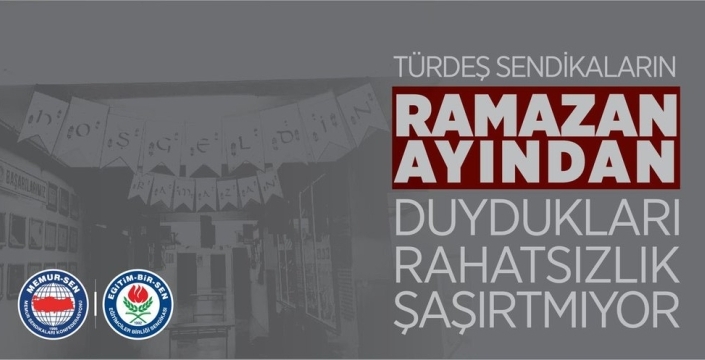 Eğitim-Bir-Sen'den ramazan etkinliklerine tepki veren sendikalara sert yanıt