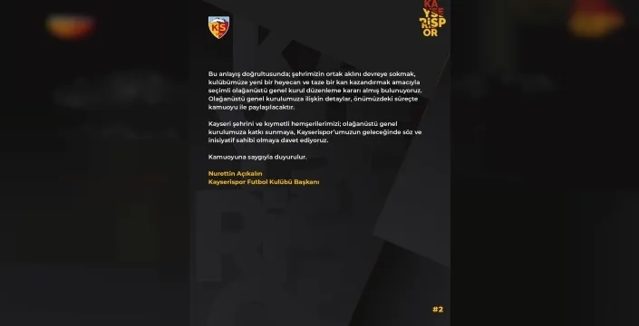 Kayserispor'da şok karar: Olağanüstü kongre kapıda