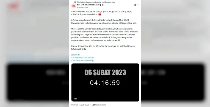 Milli Savunma Bakanlığı'ndan 6 Şubat depremleri paylaşımı
