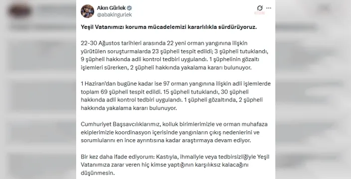 Orman yangınları soruşturmalarında 15 tutuklama