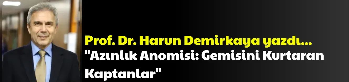 Azınlık Anomisi: Gemisini Kurtaran Kaptanlar
