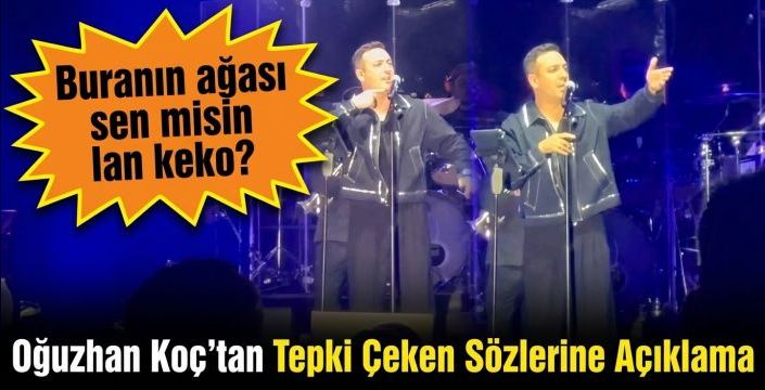 Edirne'deki Konserde Ne Yaşandı? Oğuzhan Koç'tan Olay Açıklama!