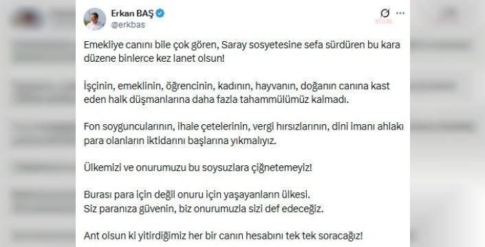 Erkan Baş, emeklilerin intiharına ilişkin sert açıklamalarda bulundu