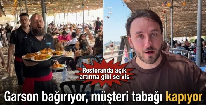 Garson bağırıyor, müşteri tabağı kapıyor! Restoranda açık artırma gibi servis