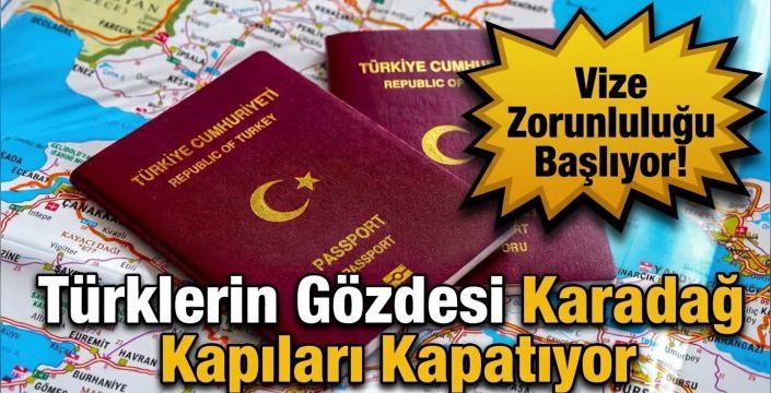 Karadağ’da Vizesiz Dönem Sona Eriyor: 1 Kasım’dan İtibaren Vize Şart!