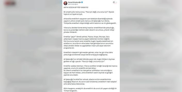 Kılıçdaroğlu: Emeklilerin talepleri ertelenemez