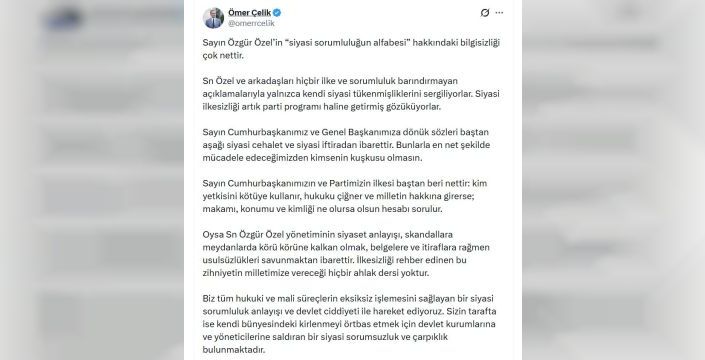 Ömer Çelik'ten Özgür Özel'e sert tepki