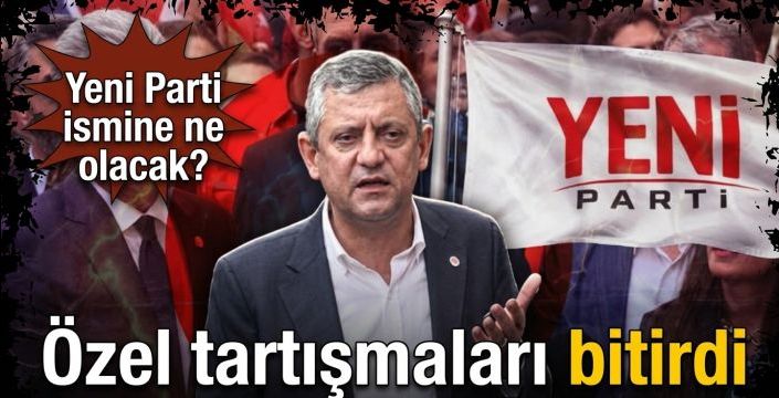 Özel tartışmaları bitirdi! Yeni Parti ismine ne olacak?