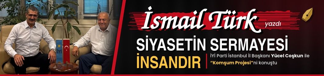 Siyasetin Sermayesi İnsandır