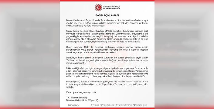 Ticaret Bakanlığı, Bakan Yardımcısı Tuzcu'ya yönelik iddiaları yalanladı