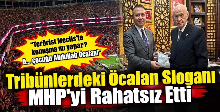 Tribünlerdeki Öcalan Sloganı MHP'yi Rahatsız Etti