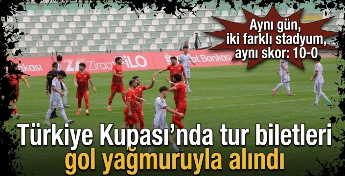 Türkiye Kupası’nda tur biletleri gol yağmuruyla alındı! Aynı gün, iki farklı stadyum, aynı skor: 10-0