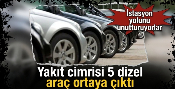 Yakıt cimrisi 5 dizel araç ortaya çıktı! İstasyon yolunu unutturuyorlar
