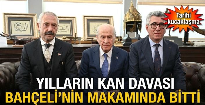 Yılların kan davası Bahçeli’nin makamında bitti! Tarihi kucaklaşma